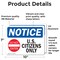Signmission U.S. Citizens Only Sign, Vinyl Decal, 10in W x 7in L, 2PK OS-2PACK-NS-D-710-L-16772 - alternate 2